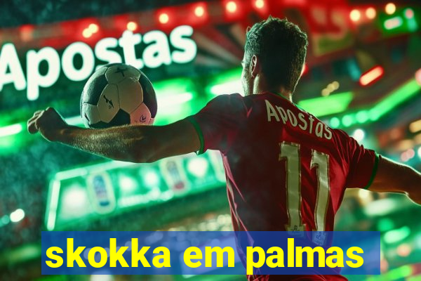 skokka em palmas